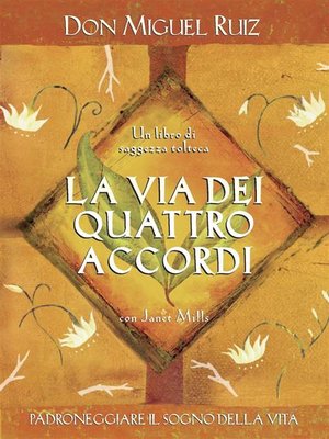 cover image of La via dei quattro accordi